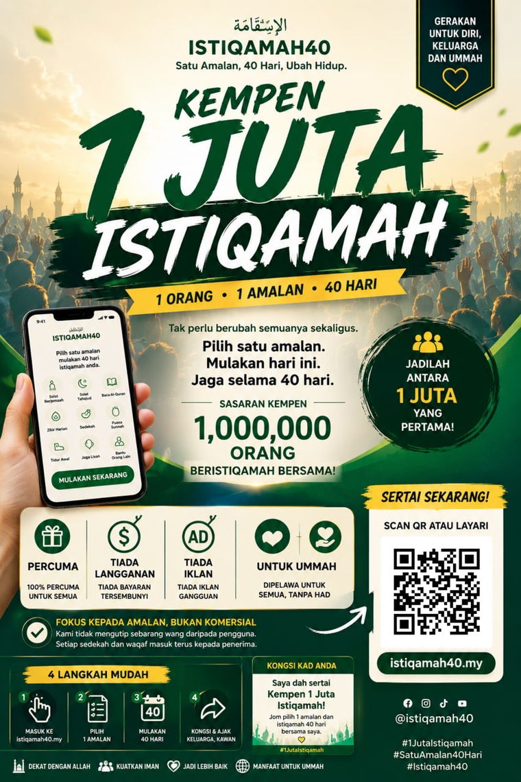 Kempen 1 Juta Istiqamah — satu orang, satu amalan, 40 hari.